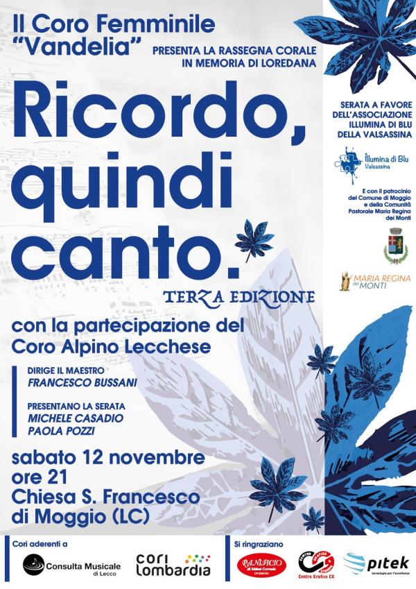 2022 11 12 MOGGIO RICORDO QUINDI CANTO